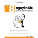 8 Nguyên Tắc Cưới Được Con Gái Tôi