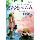 Nếu Xa Nhau, Em Chúc Anh Hạnh Phúc