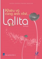Khiêu Vũ Cùng Anh Nhé, Lolita