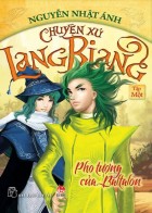 Chuyện Xứ Lang Biang - Tập 1: Pho Tượng Của Baltalon