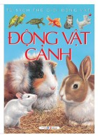 Động Vật Cảnh (Tủ Sách Thế Giới Động Vật)