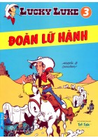 Lucky Luke 3 - Đoàn Lữ Hành