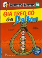 Lucky Luke 18 - Giá Treo Cổ Cho Dalton