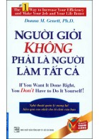 Người Giỏi Không Phải Là Người Làm Tất Cả