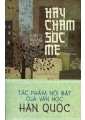 Hãy Chăm Sóc Mẹ